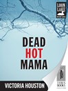 Cover image for Dead Hot Mama